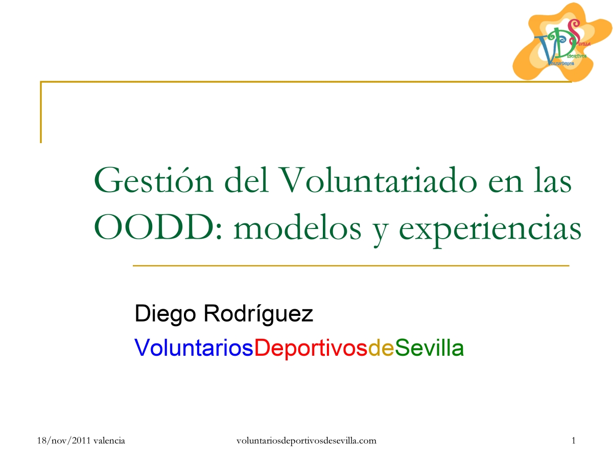 Gestión del Voluntariado en las OODD: modelos y experiencias